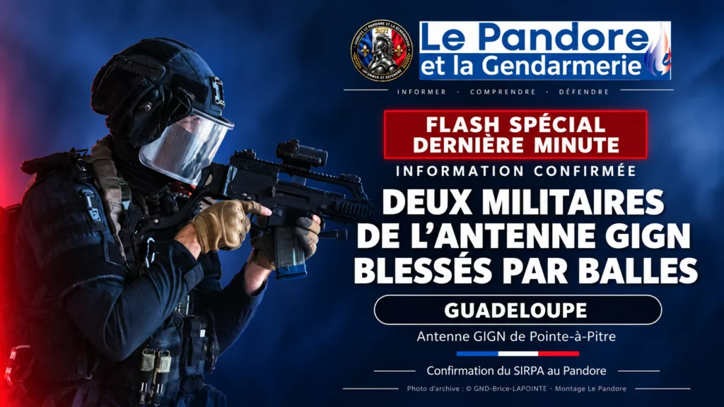 Guadeloupe : la Gendarmerie confirme au Pandore que deux gendarmes de l’antenne GIGN sont blessés par balles Flash spécial du Pandore : information confirmée, deux militaires de l’antenne GIGN blessés par balles en Guadeloupe.